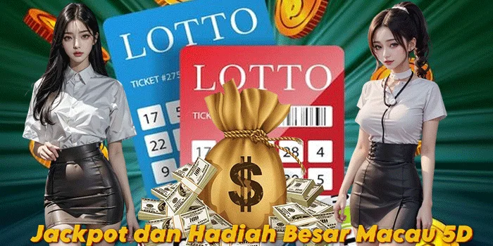 Jackpot-dan-Hadiah-Besar-Macau-5D 