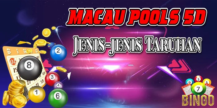 Jenis-jenis-Taruhan-Macau-Pools-5D