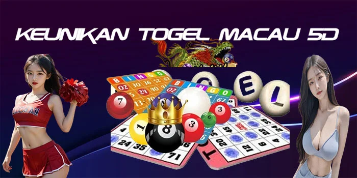 Keunikan Togel Macau 5D