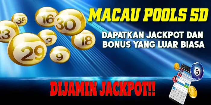 Macau-Pools-5D---Dapatkan-Jackpot-dan-Bonus-yang-Luar-Biasa