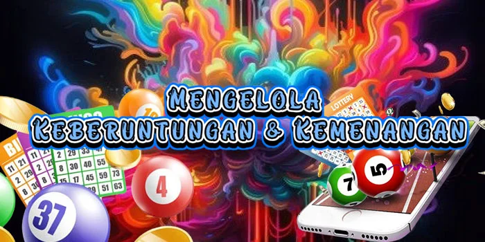 Mengelola Keberuntungan & Kemenangan