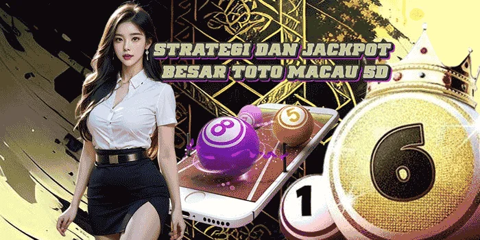 Strategi-dan-Jackpot-Besar-Toto-Macau-5D 