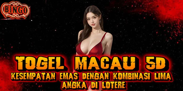 Togel-Macau-5D---Kesempatan-Emas-dengan-Kombinasi-Lima-Angka-di-Lotere