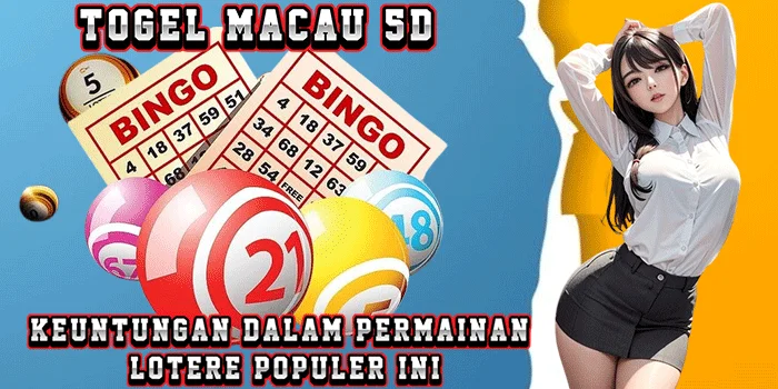 Togel-Macau-5D-Keuntungan-Dalam-Permainan-Lotere-Populer-Ini