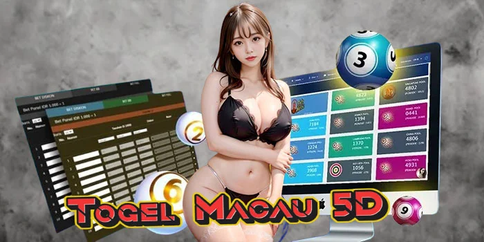 Togel Macau 5D – Menjelajahi Dunia Angka Dengan Peluang Kemenangan Maksimal