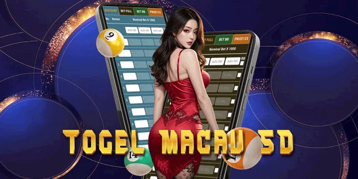 Togel Macau 5D – Menyelami Dunia Angka untuk Mencetak Keberuntungan!