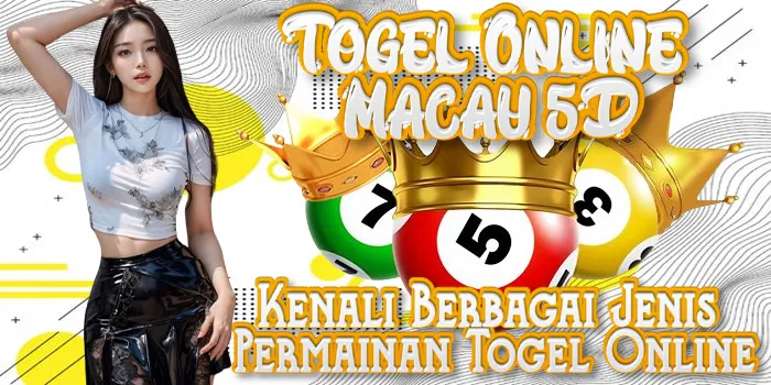 Togel Online Macau 5D - Kenali Berbagai Jenis Permainan Togel Online