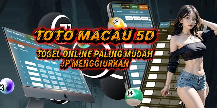 Toto-Macau-5D---Togel-Online-Paling-Mudah-JP-Menggiurkan