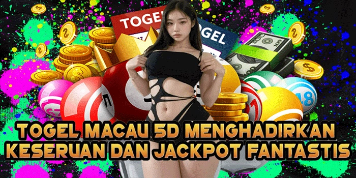 Togel Macau 5D Menghadirkan Keseruan Dan Jackpot Fantastis