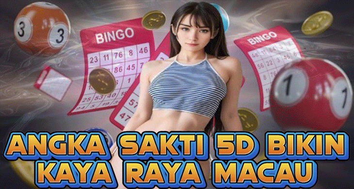 Angka Sakti 5D Bikin Kaya Raya Macau